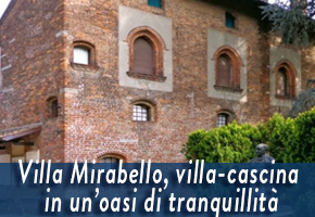 Villa Mirabello, villa-cascina in un’oasi di tranquillità