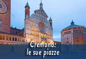 Cremona e le sue piazze